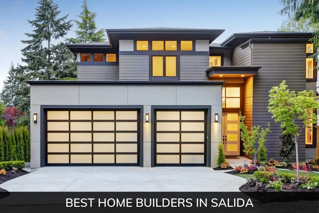 Best Home Builders in Salida