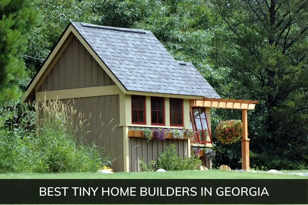 Best Tiny Home Builders in Georgia